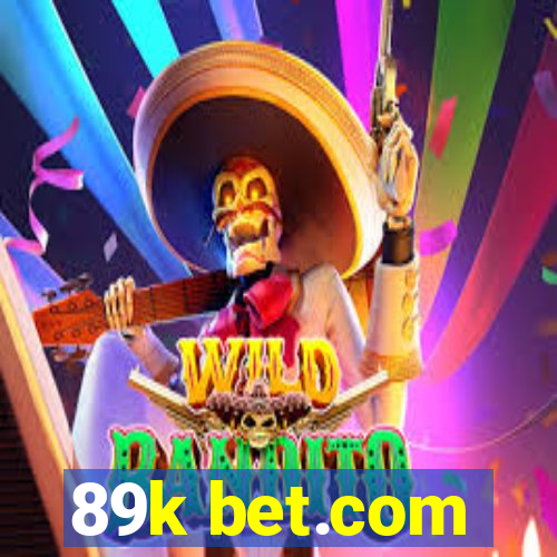 89k bet.com